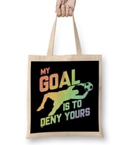 My Goal Is To Deny Yours Soccer Goalie Soft Rainbow Bez Çanta Uzun Saplı