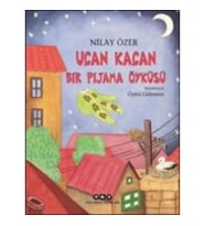 Uçan Kaçan Bir Pijama Öyküsü