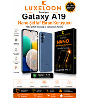 LUXELOOM Smart Pro Galaxy A19 Nano Şeffaf Ekran Koruyucu