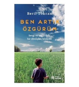 Ben Artık Özgürüm