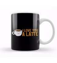 Cute & Funny I Love You A Latte Coffee Pun Kupa Bardak Porselen