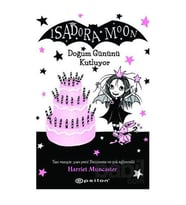 Isadora Moon 4 Doğum Gününü Kutluyor Epsilon Yayınları