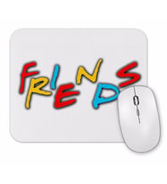 Friends Mouse Pad