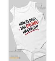 Herkes bana, ben dayıma hastayım! Sıfır Kollu Bebek Zıbını %100 Pamuk