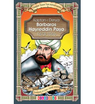 KAPTAN-I DERYA BARBAROS HAYREDDİN PAŞA