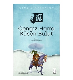 Cengiz Han’a Küsen Bulut