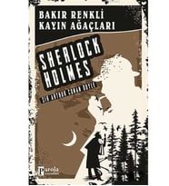 Bakır Renkli Kayın Ağaçları - Sherlock Holmes