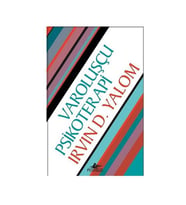 Varoluşçu Psikoterapi Irvin D. Yalom Pegasus Yayınları