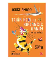Tekir Kedi İle Kırlangıç Hanım Bir Aşk Hikayesi