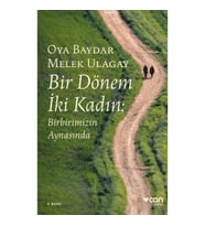 Bir Dönem İki Kadın