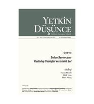 Yetkin Düsünce Sayi 13 - Solun Serencami, Kurtulus Teolojisi ve Islami Sol