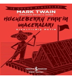 Huckleberry Finn'in Maceraları (Kısaltılmış Metin)