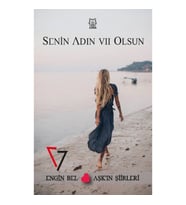Senin Adın Yedi Olsun