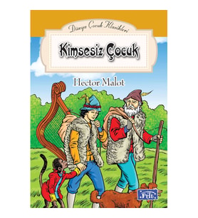 Dünya Çocuk Klasikler Dizisi Kimsesiz Çocuk