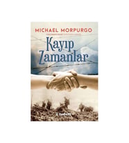 Kayıp Zamanlar Michael Morpurgo Tudem Yayınları