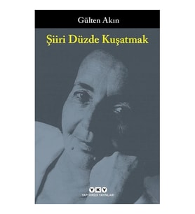 Şiiri Düzde Kuşatmak
