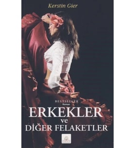 Erkekler ve Diğer Felaketler