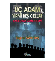 Üç Adam Yirmi Beş Cellat