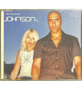 Johnson Say You Love Me Maxi Single CD (Karışık)