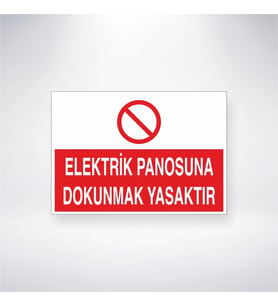 Elektrik Panosuna Dokunmak Yasaktır