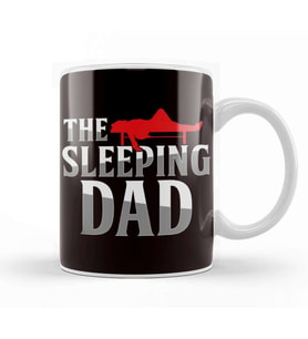 The Sleeping Dad Papa Father Daddy Poppa Stepdad Husband Kupa Bardak Porselen