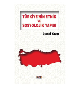 Türkiye’nin Etnik ve Sosyolojik Yapısı