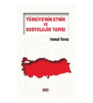 Türkiye’nin Etnik ve Sosyolojik Yapısı