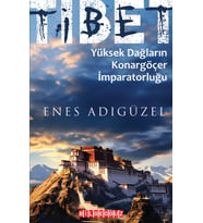 TİBET YÜKSEK DAĞLARIN KONARGÖÇER İMPARATORLUĞU