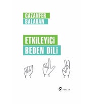 Etkileyici Beden Dili - Gazanfer Balaban