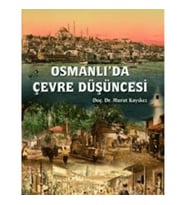 Osmanlıda Çevre Düşüncesi