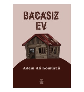 Bacasız Ev