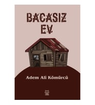 Bacasız Ev