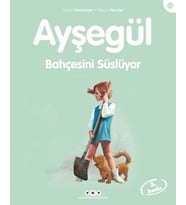 Ayşegül Serisi 25 - Bahçesini Süslüyor