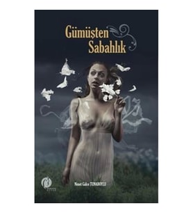 Gümüşten Sabahlık