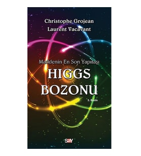 Maddenin En Son Yapıtaşı Higgs Bozonu