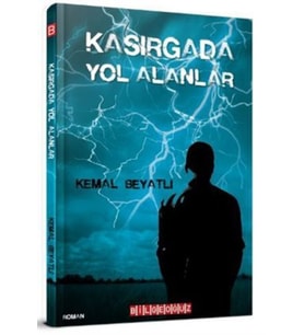 Kasırgada Yol Alanlar