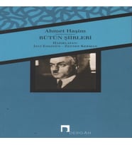 Bütün Şiirleri / Ahmet Haşim