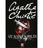 Ve Ayna Kırıldı - Agatha Christie