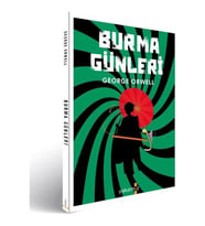 Burma Günleri - George Orwell