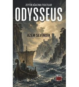 Odysseus Zeytin Ağacına Fısıltılar