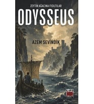 Odysseus Zeytin Ağacına Fısıltılar