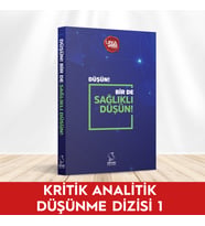 Düşün! Bir de Sağlıklı Düşün!