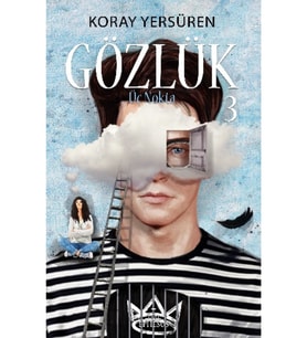 Ephesus Yayınları Gözlük 3 Üç Nokta Ciltsiz / / Koray Yersüren