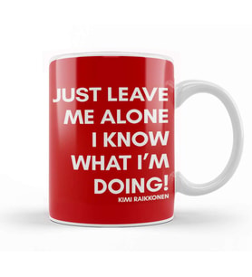 Just Leave Me Alone I Know What I'm Doing Kupa Bardak Porselen