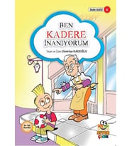 BEN KADERE İNANIYORUM - SİYER ÇOCUK YAYINLARI