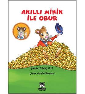Akıllı Minik ile Obur