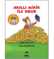 Akıllı Minik ile Obur