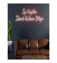 İyi Niyetimi İdareli Kullanın Bitiyor Yazılı Neon Tabela