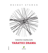 Yaratıcı Yazma İçin Yaratıcı Drama
