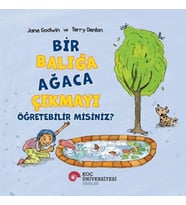 Bir Balığa Ağaca Çıkmayı Öğretebilir Misiniz?